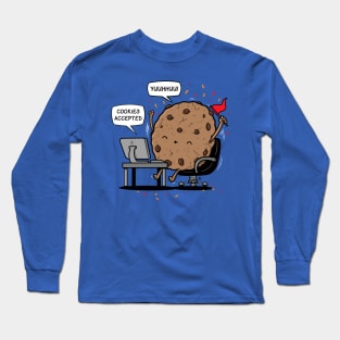 COOKIES ACCEPTED Long Sleeve T-Shirt